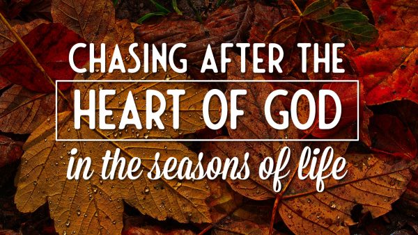 Chasing after a heart of joy in the seasons of life Image